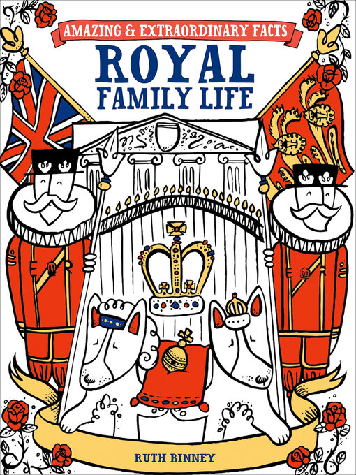 Title details for Royal Family Life by Ruth Binney - Available